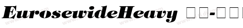 EurosewideHeavy 普通字体转换